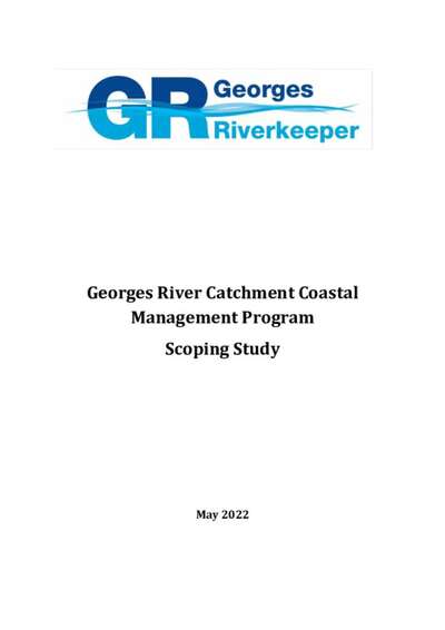 Georges River Catchment Coastal Management Program - Scoping Study 2022