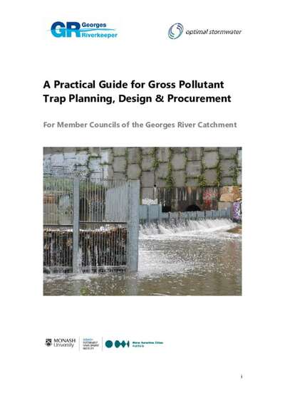 A Practical Guide for Gross Pollutant Trap Planning, Design & Procurement