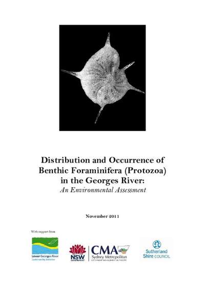 Distribution and occurence of Benthic Foraminifera (Protozoa) in the Georges River - November 2011